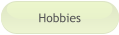 Hobbies