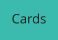 Cards