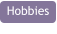 Hobbies