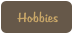 Hobbies